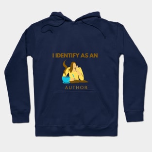 I identify as an Author Hoodie